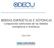 BEBIDAS ENERGÉTICAS E ISÓTONICAS Composición nutricional de las bebidas energéticas e isotónicas. Julio 2018