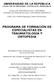 PROGRAMA DE FORMACIÓN DE ESPECIALISTAS EN TRAUMATOLOGÍA Y ORTOPEDIA