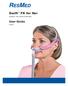 Swift FX for Her. User Guide. Español. nasal pillows system