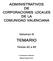 ADMINISTRATIVOS DE CORPORACIONES LOCALES DE LA COMUNIDAD VALENCIANA. Volumen III TEMARIO. Temas 42 a 65. Coordinación editorial: Manuel Segura Ruiz