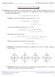 Cónicas, Ecuación, Simetrias, Extensión. 5.2 Ecuación, Simetrias y Extensión. 1. Ecuación. A partir de la denición, tenemos para (h, k) = (0, 0)