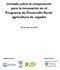 Jornada sobre la cooperación para la innovación en el Programa de Desarrollo Rural: agricultura de regadío