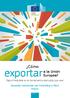 Cómo. exportar. a la Unión Europea? Export Helpdesk es la herramienta adecuada que usar Acuerdo comercial con Colombia y Perú Hierro.