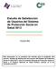 Estudio de Satisfacción de Usuarios del Sistema de Protección Social en Salud 2013