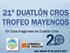 21º DUATLÓN CROS TROFEO MAYENCOS. XX Copa Aragonesa de Duatlón Cros