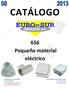 CATÁLOGO. 656 Pequeño material eléctrico