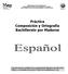 Práctica Composición y Ortografía Bachillerato por Madurez