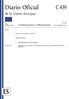 Diario Oficial de la Unión Europea C 439. Resoluciones, recomendaciones y dictámenes. 59 o año Comunicaciones e informaciones 25 de noviembre de 2016