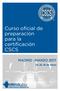 Curso oficial de preparación para la. certificación CSCS MADRID MARZO , 25, 26 de marzo