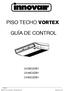 PISO TECHO VORTEX GUÍA DE CONTROL UV36C2DB1 UV48C2DB1 UV60C2DB1. Contents Innovair Corporation. All Rights Reserved.