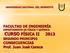 FACULTAD DE INGENIERÍA DEPARTAMENTO DE FÍSICA Y QUÍMICA CURSO FÍSICA II 2013