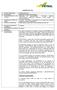 SUBASTA No No aplica 6. POLIZAS /GARANTIAS EXIGIBLES 7. CERTIFICADO/LICENCIA EXIGIBLE 8. REQUISITOS ESPECIFICOS. No Aplica