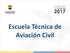 Escuela Técnica de Aviación Civil