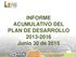 INFORME ACUMULATIVO DEL PLAN DE DESARROLLO Junio 30 de 2015