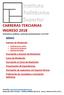 Instituto Politécnico Superior CARRERAS TERCIARIAS INGRESO 2018 Tecnicaturas públicas y gratuitas pertenecientes a la U.N.R