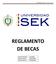 UNIVERSIDAD SEK / Secretaría General REGLAMENTO DE BECAS