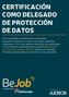 CERTIFICACIÓN COMO DELEGADO DE PROTECCIÓN DE DATOS