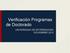Verificación Programas de Doctorado UNIVERSIDAD DE EXTREMADURA NOVIEMBRE 2012