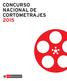 CONCURSO NACIONAL DE CORTOMETRAJES 2015