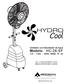Cool HYDRO. Ventilador con Nebulizador de Agua Modelo: HC-26-SF V - 60Hz 300W; IP 24 MANUAL ANTES DE USAR LA UNIDAD.