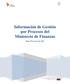 Información de Gestión por Procesos del Ministerio de Finanzas. Quito, 09 de enero de 2015.