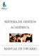 SISTEMA DE GESTIÓN ACADÉMICA.