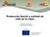 Protección Social y calidad de vida en la vejez. Proyecto apoyado por La Unión Europea