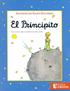 El Principito (en francés: Le Petit Prince), publicado el 6 de abril de 1943, es el relato corto más conocido del escritor y aviador francés Antoine