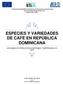 ESPECIES Y VARIEDADES DE CAFÉ EN REPÚBLICA DOMINICANA