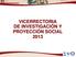 VICERRECTORIA DE INVESTIGACIÓN Y PROYECCIÓN SOCIAL 2013