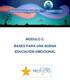 MÓDULO 2: BASES PARA UNA BUENA EDUCACIÓN EMOCIONAL
