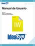 Manual de Usuario Elaborado: IdeaSys, 17 de Julio de 2013 Departamento de documentación