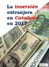 La inversión extranjera en Cataluña en 2017