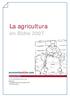 La agricultura. en Elche 2007 DATOS ESTADÍSTICOS AÑO Realización: Concejalía de Fomento, Ajuntament d'elx Kiu Comunicación