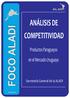 ANÁLISIS DE COMPETITIVIDAD. Productos Paraguayos en el Mercado Uruguayo FOCO ALADI. Secretaría General de la ALADI