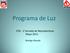 Programa de Luz. GTA - 1 Jornada de Reproductoras Mayo Rodrigo Almada