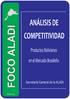 ANÁLISIS DE COMPETITIVIDAD. Productos Bolivianos en el Mercado Brasileño FOCO ALADI. Secretaría General de la ALADI