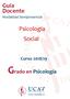 Guía Docente. Modalidad Semipresencial. Psicología Social. Curso 2018/19. Grado en Psicología