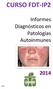 CURSO FDT-IP2. Informes Diagnósticos en Patologías Autoinmunes. 1 de 6