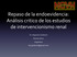Repaso de la endoevidencia: Análisis critico de los estudios de intervencionismo renal