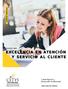 curso en EXCELENCIA EN ATENCIÓN Y SERVICIO AL CLIENTE
