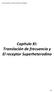 Circuitos de RF y las Comunicaciones Analógicas. Capítulo XI: Translación de frecuencia y El receptor Superheterodino