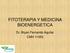 FITOTERAPIA Y MEDICINA BIOENERGETICA. Dr. Bryan Fernando Aguilar CMH 11353