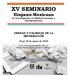 XV SEMINARIO. Hispano-Mexicano. de Investigación en Biblioteconomía y Documentación VERDAD Y FALSEDAD DE LA INFORMACIÓN. 16 al 18 de mayo de 2018
