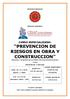 CURSO ESPECIALIZADO: PREVENCION DE RIESGOS EN OBRA Y CONSTRUCCION REVISION Y ANALISIS DE LA NORMA TÉCNICA DE EDIFICACIÓN