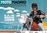 MOTOMADRID EN CIFRAS visitantes visitantes expositores fans visitas web 2,5 millones de espectadores