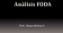 Análisis FODA. Prof.: Alvaro Muñoz V.