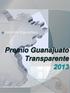 Informe Ejecutivo Premio Guanajuato Transparente 2013
