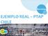 EJEMPLO REAL PTAP CHILE