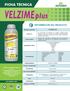 FICHA TÉCNICA INFORMACIÓN DEL PRODUCTO.   VELZIME PLUS. Nombre comercial: Qué es?: Cómo actúa?: